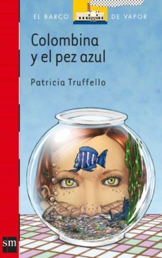 colombina y el pez azul (ebook)-9789562649100