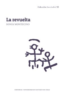la revuelta (ebook)-sonia montecino-9789563036800