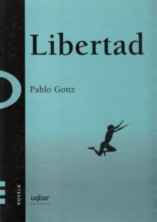 libertad (ebook)-pablo gonz-9789568601300