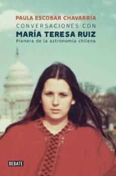 conversaciones con maria teresa ruiz (ebook)-paula escobar-maria teresa ruiz-9789569545900