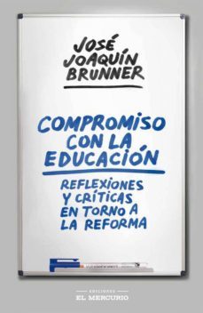 compromiso con la educacion (ebook)-jose joaquin brunner-9789569986000