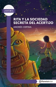 rita y la sociedad secreta del acertijo (ebook)-andres ospina-9789584261700