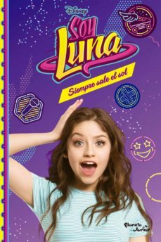 soy luna 6 - siempre sale el sol (ebook)-9789584267900