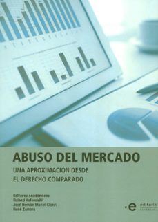 abuso del mercado-roland y otros editores academicos hefendehl-9789587815900