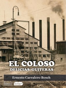 el coloso delicias-guiteras (ebook)-9789592515000