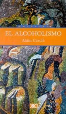 el alcoholismo-alain cercle-9789682323300