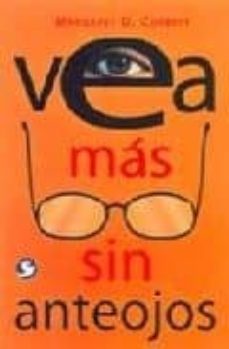 vea mas sin anteojos (incluye desplegable)-margaret darst corbet-9789688607800