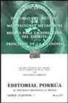 discurso del metodo; meditaciones metafisicas; reglas para la dir eccion del espiritu; principios de la filosofia-9789700740300