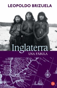 inglaterra, una fabula (ebook)-leopoldo brizuela-9789870425700