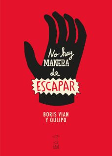 no hay manera de escapar-boris vian-9789871622900