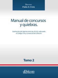 manual de concursos y quiebras - tomo 2 (ebook)-gabriela antonelli michudis-guido barbarosch-santiago basso-9789871799800