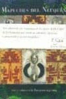 mapuches del neuquen: arte y cultura en la patagonia argentina-9789872010300
