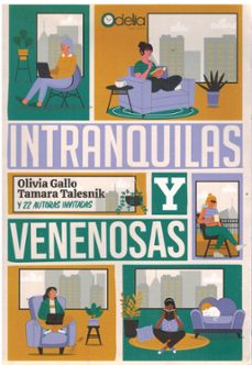 intranquilas y venenosas-olivia gallo-tamara talesnik-9789874795700