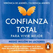 confianza total (audiolibro)-florencia andres-veronica de andres-9789877804300
