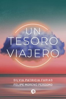 un tesoro viajero (ebook)-silvia patricia farias-felipe moreno perdomo-9789878717500