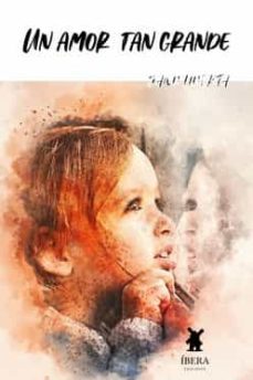 un amor tan grande-janu huerta-9789893739600