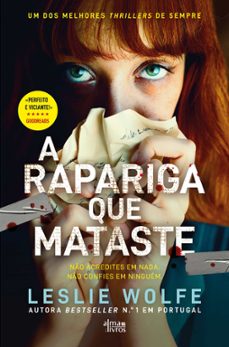 a rapariga que mataste (ebook)-leslie wolfe-9789895702800