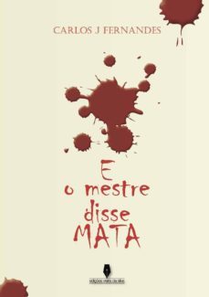 e o mestre disse mata-carlos j. fernandes-9789897360800