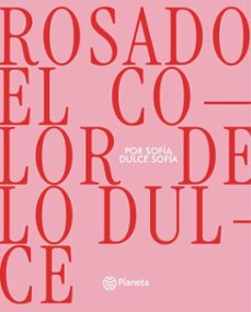 rosado, el color de lo dulce (ebook)-9789915692500