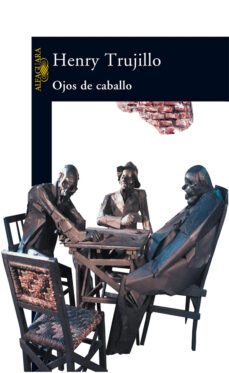 ojos de caballo (ebook)-henry trujillo-9789974955400