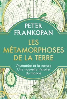 les metamorphoses de la terre (ebook)-peter frankopan-9791021059900