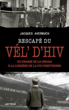 rescape du vel' d'hiv (ebook)-jacques averbuch-9791033617600