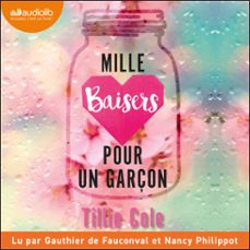 mille baisers pour un garçon (audiolibro)-tillie cole-9791035415600