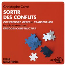 sortir des conflits (audiolibro)-christophe carre-9791036615900