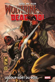 wolverine vs deadpool : le loup sort du bois (ebook)-rob liefeld-daniel way-9791039131100