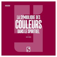 la symbolique des couleurs dans le spirituel (ebook)-léwis verdun-9791043407000