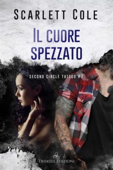 il cuore spezzato (ebook)-scarlett cole-9791220701600
