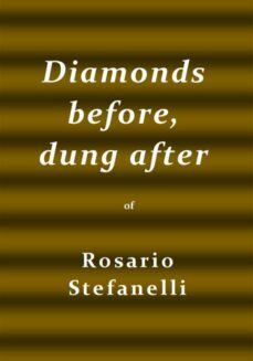 diamonds before, dung after (ebook)-9791220837200