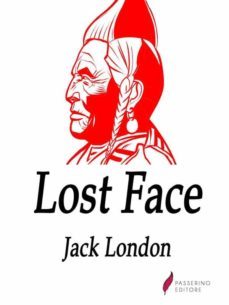 lost face (ebook)-jack london-9791220857000
