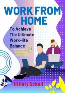 work from home to achieve the ultimate work-life balance (ebook)-hillary scholl-9791221394900