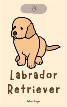 labrador retriever (ebook)-roland berger-9791222083100