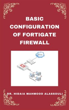 basic setup of fortigate firewall (ebook)-9791223037300