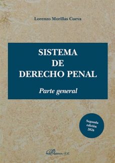sistema de derecho penal. parte general-lorenzo morillas cueva-9791370068400