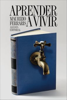 aprender a vivir-maurizio ferraris-9791370091200