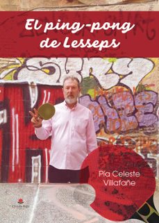el ping pong de lesseps-pia celeste villafañe-9791370604400