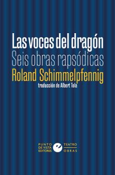las voces del dragon-roland schimmelpfennig-9791387624200