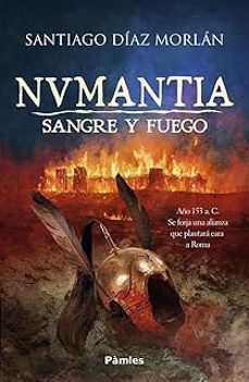numantia. sangre y fuego-santiago diaz morlan-9791387787400