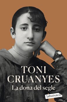 la dona del segle-toni cruanyes-9791387802400