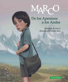 marco. de los apeninos a los andes-edmondo de amicis-9791387884000