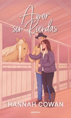 amor sin riendas (ebook)-hannah cowan-9791387924300
