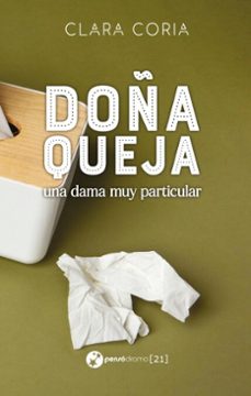 doña queja, una dama muy particular-clara coria-9791387970000