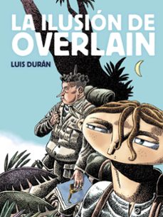 la ilusion de overlain-luis duran-9791388074400
