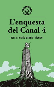 l enquesta del canal 4-avel li (seud.tisner) artis gener-9791399014600