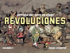 historia del arte en comic. revoluciones-pedro cifuentes-9791399078800