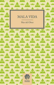 mala vida (ebook)-del olmo mar-9791399132700