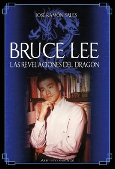bruce lee. las revelaciones del dragon-jose ramon sales-9791399158700